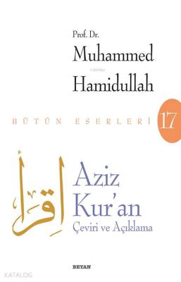 Aziz Kur'an - Çeviri ve Açıklama (Beyaz Kapak)
