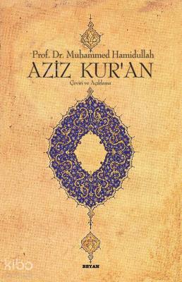 Aziz Kur'an - Çeviri ve Açıklama; (Küçük Boy, Metinsiz)