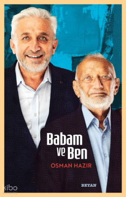 Babam ve Ben Osman Hazır