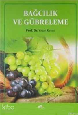 Bağcılık ve Gübreleme