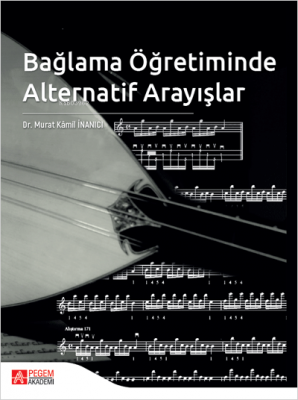 Bağlama Öğretiminde Alternatif Arayışlar