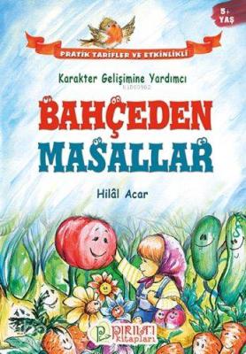Bahçeden Masallar Hilal Acar