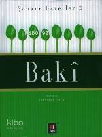 Bakî - Şahane Gazeller 2