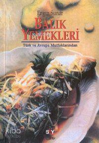 Balık Yemekleri Engin Sunar