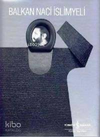 Balkan Naci İslimyeli (Ciltli) Kolektif