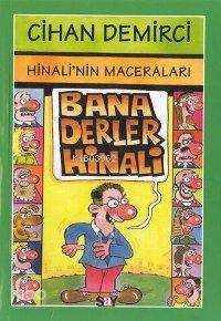 Bana Derler Hinali Cihan Demirci