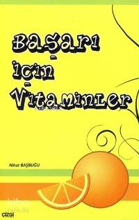 Başarı İçin Vitaminler