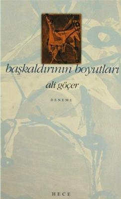 Başkaldırının Boyutları Ali Göçer