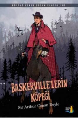 Baskerville'lerin Köpeği Sir Arthur Conan Doyle