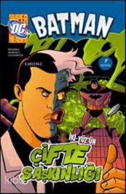 Batman; İki - Yüz'ün Çifte Şaşkınlığı
