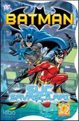 Batman; Suç Savaşçıları