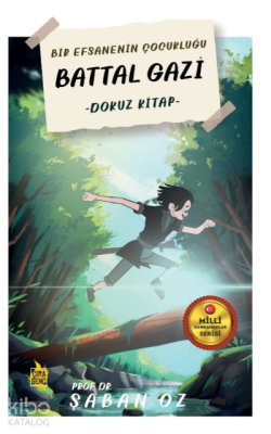 Battal Gazi –Dokuz Kitap - Şaban Öz