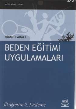 Beden Eğitimi Uygulamaları; İlköğretim 2. Kademe