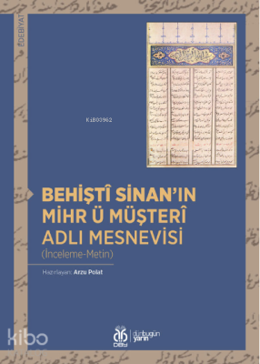 Behiştî Sinan'ın Mihr ü Müşterî Adlı Mesnevisi