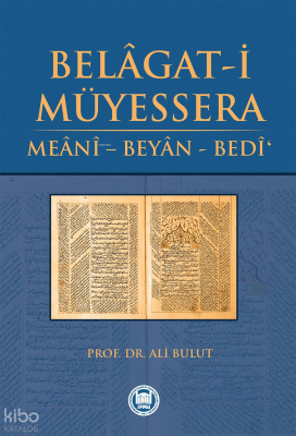 Belâgat-i Müyessera; Meânî - Beyân - Bedî'