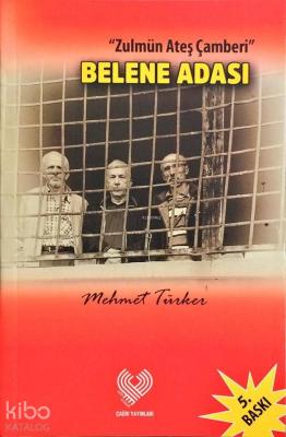 Belene Adası Mehmet Türker