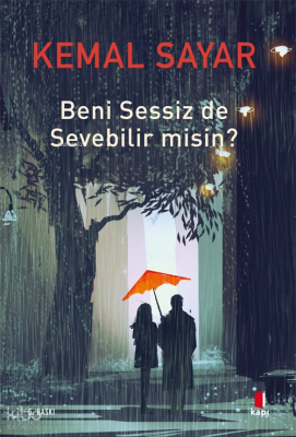 Beni Sessiz de Sevebilir misin? Kemal Sayar