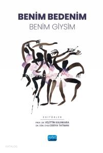 Benim Bedenim; Benim Giysim