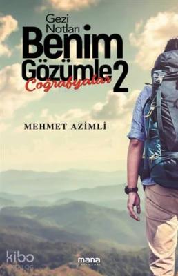 Benim Gözümle 2 Mehmet Azimli