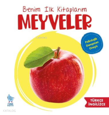 Benim İlk Kitaplarım: Meyveler Kolektif