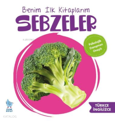 Benim İlk Kitaplarım: Sebzeler Kolektif