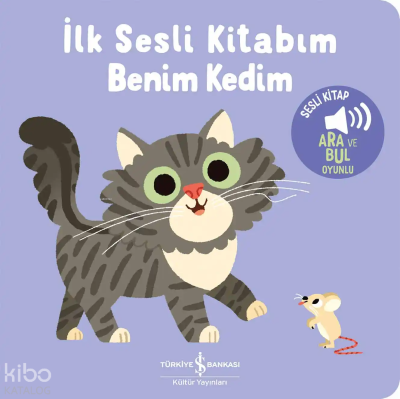 Benim Kedim – İlk Sesli Kitabım (Ciltli) Kolektif