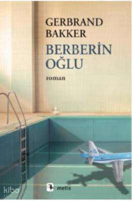 Berberin Oğlu Gerbrand Bakker