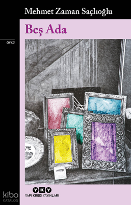 Beş Ada Mehmet Zaman Saçlıoğlu