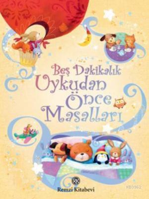 Beş Dakikalık Uykudan Önce Masalları