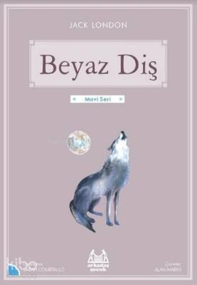 Beyaz Diş Jack London