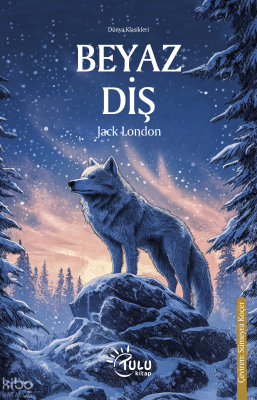 Beyaz Diş Jack London