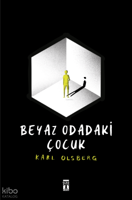 Beyaz Odadaki Çocuk
