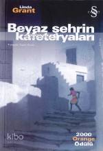 Beyaz Şehrin Kafeteryaları