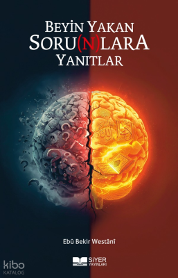 Beyin Yakan Sorunlara Yanıtlar