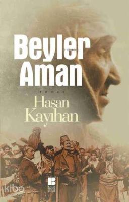 Beyler Aman Hasan Kayıhan