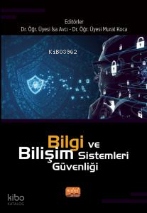 Bilgi ve Bilişim Sistemleri Güvenliği