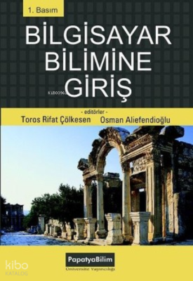 Bilgisayar Bilimine Giriş Kolektif