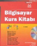 Bilgisayar Kurs Kitabı Office 2003 Sürümü (cd İçerir)