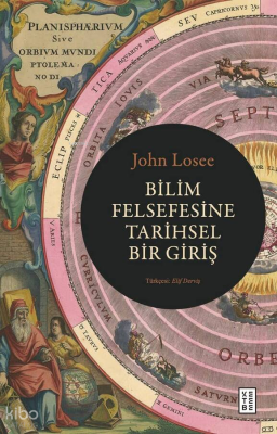 Bilim Felsefesine Tarihsel Bir Giriş John Losee