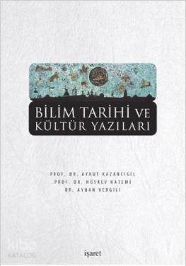 Bilim Tarihi ve Kültür Yazıları