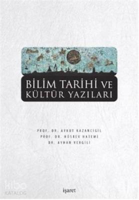 Bilim Tarihi ve Kültür Yazıları