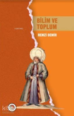 Bilim ve Toplum Remzi Demir