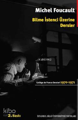 Bilme İstenci Üzerine Dersler (1970-1971)