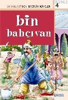 Bin Bahçivan; Said Nursiden İbretli Hikayeler 4