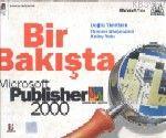 Bir Bakışta Microsoft Publısher 2000 (ingilizce Sürüm)