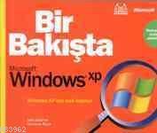 Bir Bakışta Microsoft Windows Xp