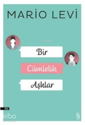Bir Cümlelik Aşklar
