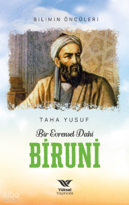 Bir Evrensel Dahi Biruni Taha Yusuf