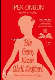 Bir Genç Kızın Gizli Defteri 1; (Bez Ciltli)
