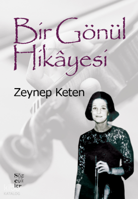 Bir Gönül Hikâyesi